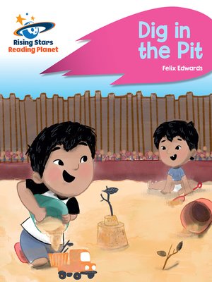 cover image of Dig in the Pit